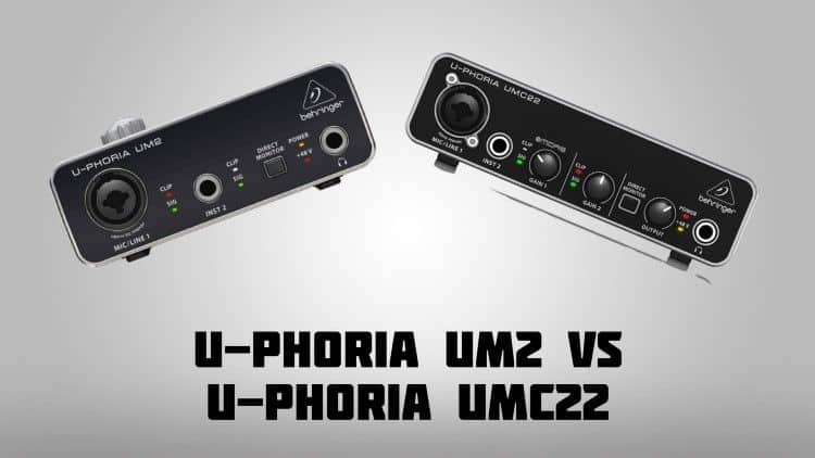 Behringer U Phoria UM2 VS U Phoria UMC22 1