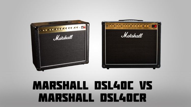 Marshall DSL40C vs Marshall DSL40CR